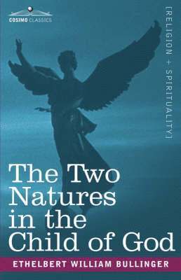 bokomslag Two Natures in the Child of God