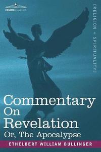 bokomslag Commentary on Revelation