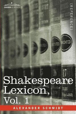 bokomslag Shakespeare Lexicon, Vol. 1