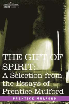 The Gift of Spirit 1