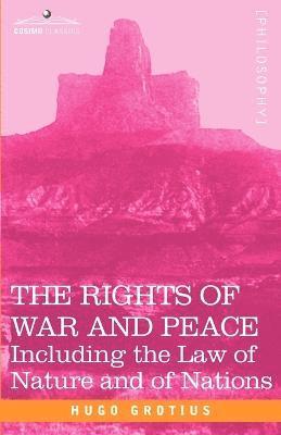 bokomslag The Rights of War and Peace