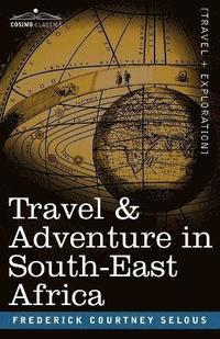 bokomslag Travel & Adventure in South-East Africa