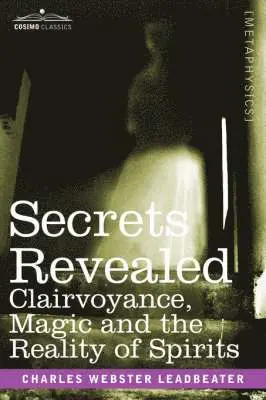 Secrets Revealed