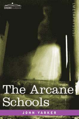 The Arcane Schools 1