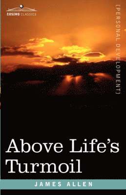 bokomslag Above Life's Turmoil