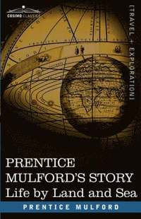 bokomslag Prentice Mulford's Story