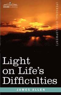 bokomslag Light on Life's Difficulties