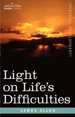 bokomslag Light on Life's Difficulties