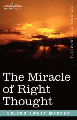 bokomslag Miracle of Right Thought