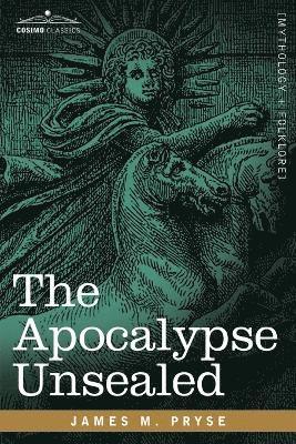 The Apocalypse Unsealed 1