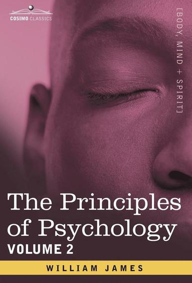 bokomslag The Principles of Psychology, Vol. 2