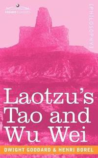 bokomslag Laotzu's Tao and Wu Wei