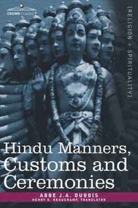 bokomslag Hindu Manners, Customs and Ceremonies