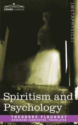 Spiritism and Psychology 1
