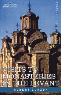 bokomslag Visits to Monasteries in the Levant