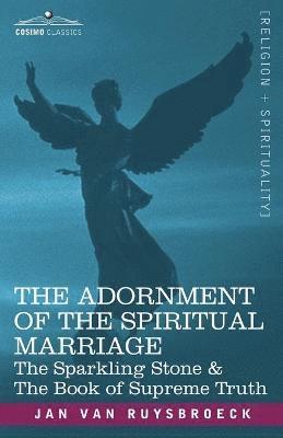 The Adornment of the Spiritual Marriage 1