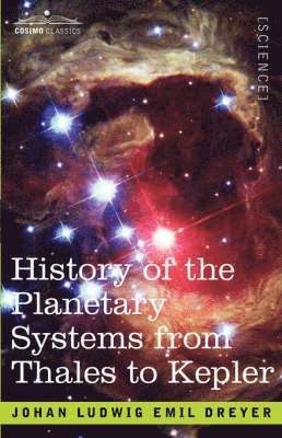 History of the Planetary Systems from Thales to Kepler 1