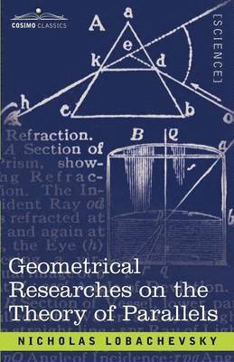 bokomslag Geometrical Researches on the Theory of Parallels