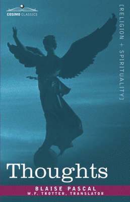 Blaise Pascal - Thoughts, Inbunden