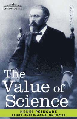 Henri Poincar - Value of Science, Häftad