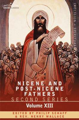 Philip Schaff - Nicene and Post-Nicene Fathers, Häftad