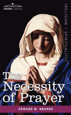Necessity of Prayer