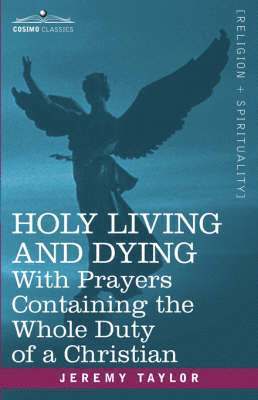 bokomslag Holy Living and Dying