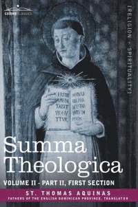 bokomslag Summa Theologica, Volume 2 (Part II, First Section)