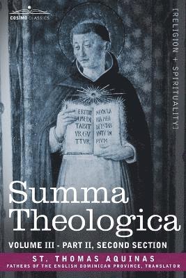 St Thomas Aquinas - Summa Theologica, Volume 3 (Part II, Second Section), Häftad