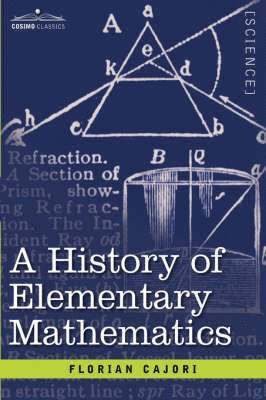 A History of Elementary Mathematics 1