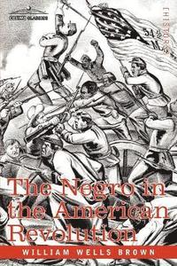 bokomslag Negro in the American Revolution