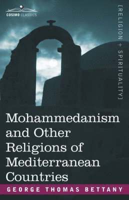 bokomslag Mohammedanism and Other Religions of Mediterranean Countries