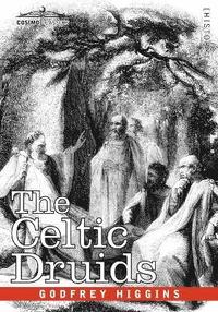 bokomslag The Celtic Druids