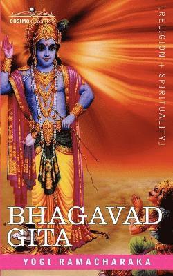 Ramacharaka Yogi Ramacharaka, Yogi Ramacharaka - Bhagavad Gita, Häftad