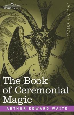 bokomslag The Book of Ceremonial Magic