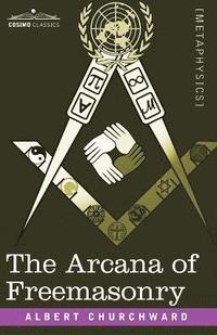 bokomslag The Arcana of Freemasonry