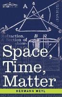 Space, Time, Matter 1