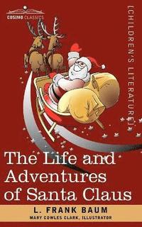 bokomslag The Life and Adventures of Santa Claus