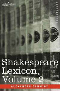 bokomslag Shakespeare Lexicon, Vol. 2