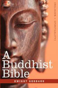 bokomslag A Buddhist Bible