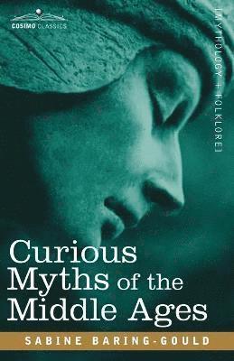 Curious Myths of the Middle Ages 1