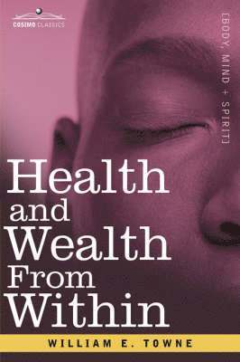 Health and Wealth from Within 1