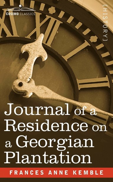 bokomslag Journal of a Residence on a Georgian Plantation