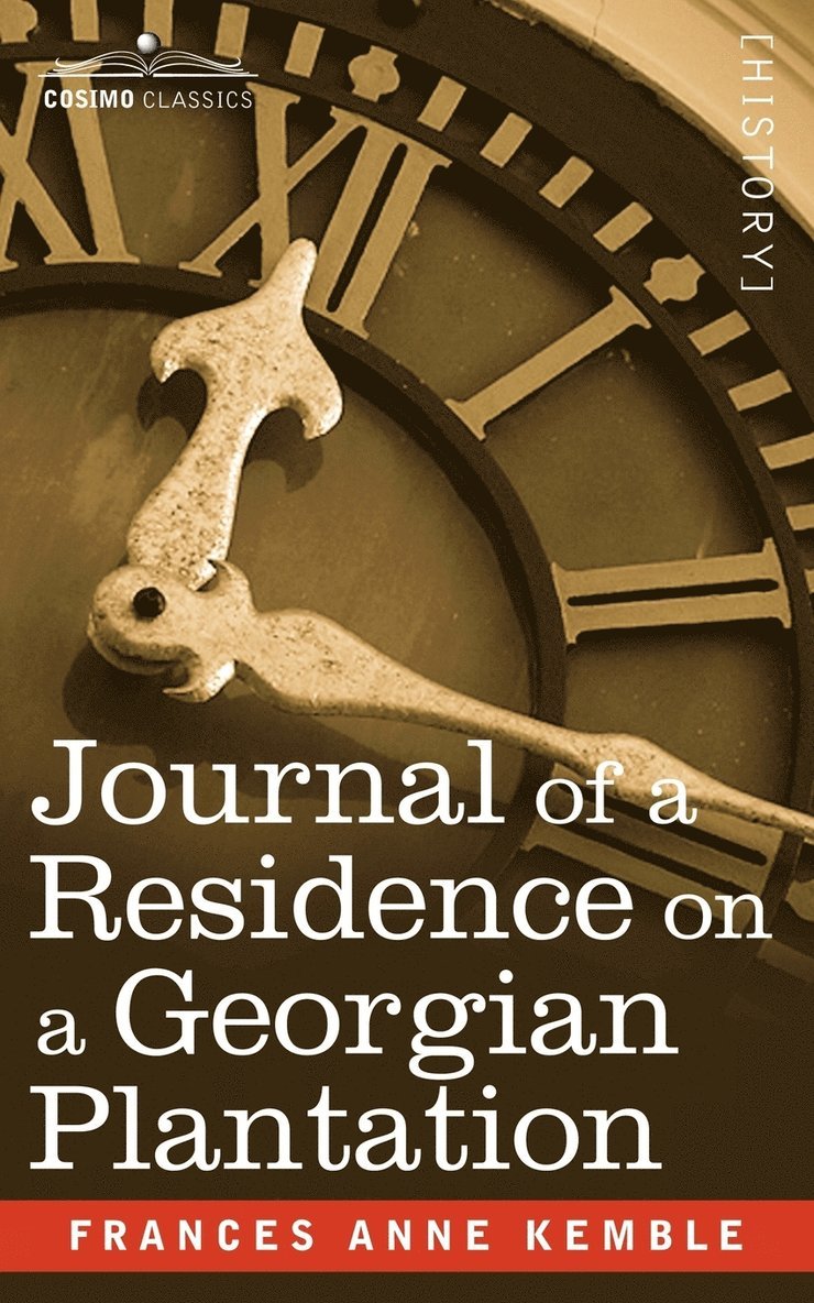 Journal of a Residence on a Georgian Plantation 1