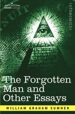 The Forgotten Man and Other Essays 1