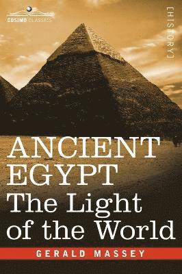 Gerald Massey - Ancient Egypt, Inbunden