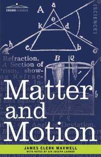 bokomslag Matter and Motion