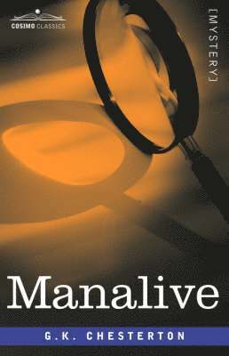 G K Chesterton, G. K. Chesterton - Manalive, Häftad