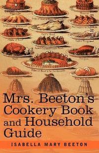 bokomslag Mrs. Beeton's Cookery Book and Household Guide