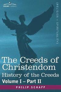 bokomslag The Creeds of Christendom
